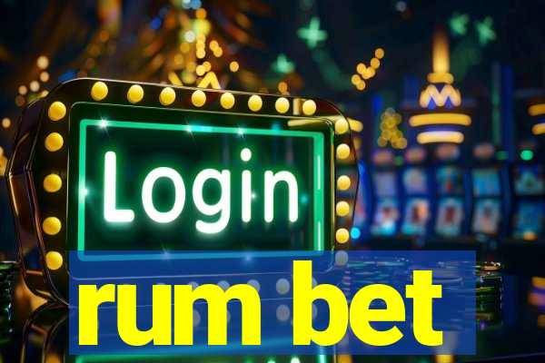 rum bet